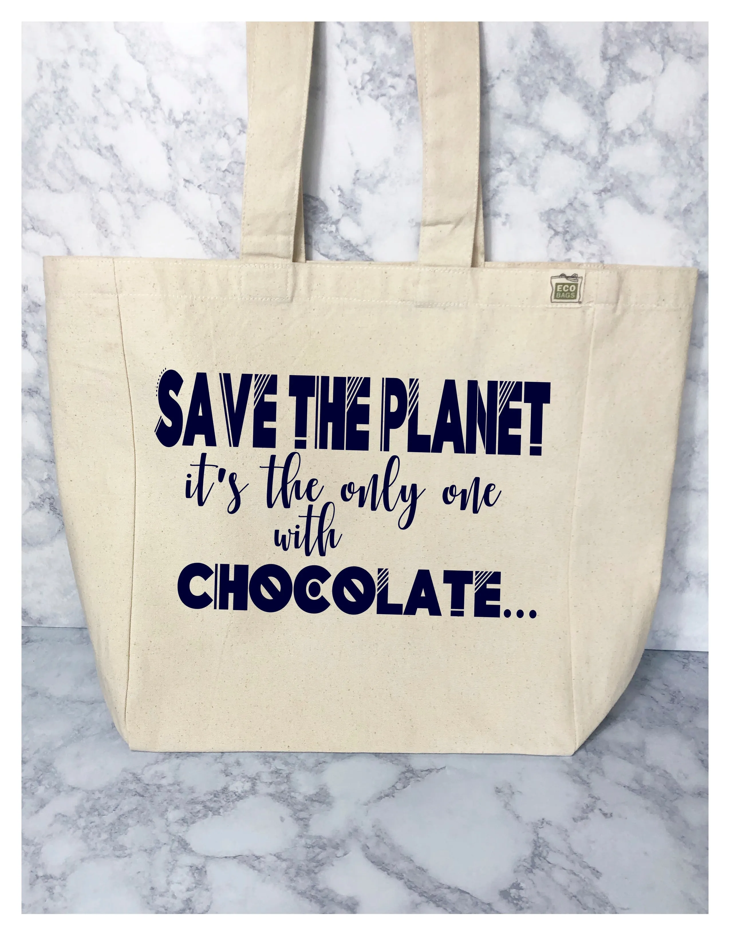 save the planet, it's the only one with chocolate - tote bag